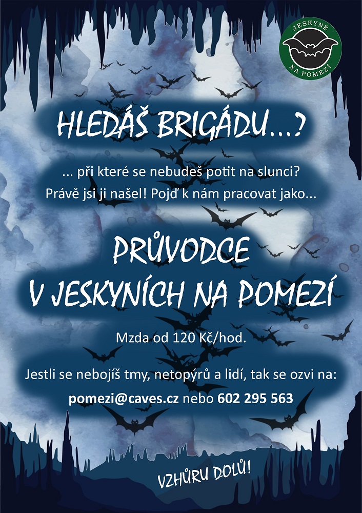 Jeskyně Na Pomezí hledají další průvodce